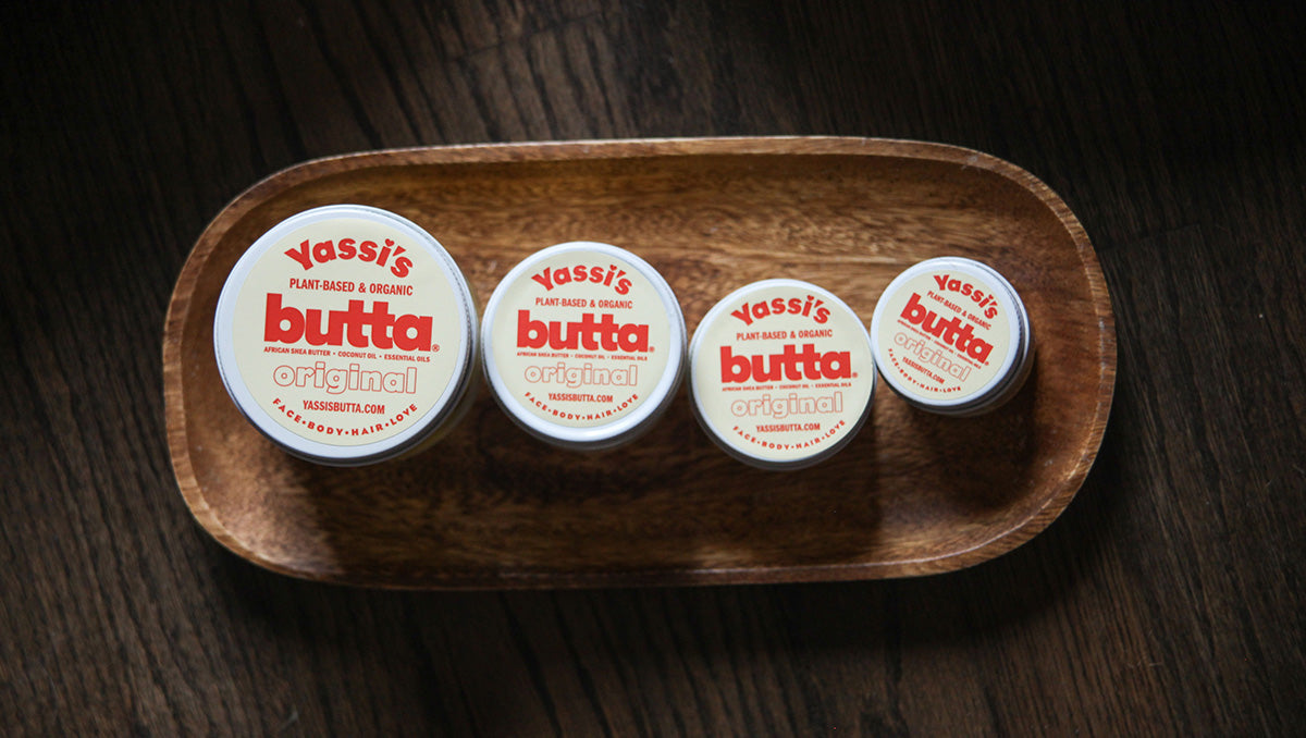 How to get your Butta on! – Yassi's Butta